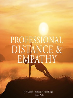 cover image of Professional distance and empathy